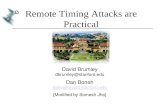 Remote Timing Attacks are Practical David Brumley Dan Boneh  [Modified by Somesh.