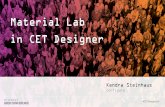 Kendra Steinhaus Material Lab in CET Designer Configura.