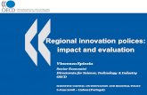 Regional innovation polices: impact and evaluation Vincenzo Spiezia Senior Economist Directorate for Science, Technology & Industry OECD SCIENTIFIC COUNCIL.