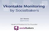 Vkontakte Monitoring by Socialbakers Jiri Head of Product & Co-Founder.
