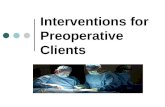 Interventions for Preoperative Clients