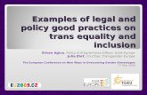 Examples of legal and policy good practices on trans equality and inclusion Silvan Agius, Policy & Programmes Officer, ILGA-Europe Julia Ehrt, Co-Chair,