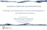 STANDING COMMITTEE ON APPROPRIATIONS Presentation by Nthabiseng Fundakubi Acting Chief Operating Officer 11 February 2014 1 Challenges and Opportunities.