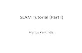 SLAM Tutorial (Part I) Marios Xanthidis.