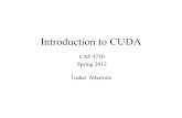 Introduction to CUDA CAP 4730 Spring 2012 Tushar Athawale.