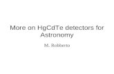 More on HgCdTe detectors for Astronomy M. Robberto.