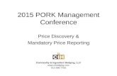 Commodity & Ingredient Hedging, LLC  312-596-7755 Commodity & Ingredient Hedging, LLC  312-596-7755 2015 PORK Management.