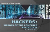 Power Point by: Marc Prenger. Disclaimer / Intro to Hackers The book Hackers is broken up into four parts. Throughout these parts the “Hacker Ethic” is.