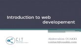 Introduction to web developement Abderrahim OUAKKI