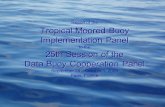 Tropical Moored Buoy Implementation Panel 25th Session of the Data Buoy Cooperation Panel Report of the Tropical Moored Buoy Implementation Panel to the.