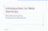 1/30/20161 Introduction to Web Services Bina Ramamurthy