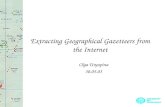Extracting Geographical Gazetteers from the Internet Olga Uryupina 30.05.03.