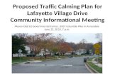 Proposed Traffic Calming Plan for Lafayette Village Drive Community Informational Meeting Mason District Governmental Center, 6507 Columbia Pike in Annandale.