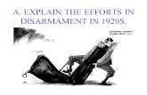 A. EXPLAIN THE EFFORTS IN DISARMAMENT IN 1920S.. External Scan The German Issue Italy (Dalmatia; Tyrol; Trentino, Istria) & the Treaty of London 1915.