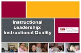 Instructional Leadership: Instructional Quality. Welcome Name of Superintendent –Welcome & Why Important Name of Facilitator –Overview / Agenda –Enduring.