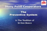 Stony Point Cooperators The Preventive System In The Tradition of St Don Bosco.