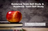 Guidance Team Self Study & Academic Team Self Study Erica Harris, Kelly Arrington and Tommi Leach, ODCTE.