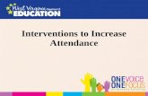 Interventions to Increase Attendance