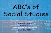 ABC’s of Social Studies Rebecca Neill Aldine ISD Jan. 27, 2009.