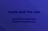Audio And The Law Creative Computers Rachel Hodgkinson.