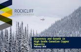 1 Discovery and Growth in High Grade Canadian Copper Deposits February 2016.