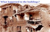 What happened to the buildings?. Unit 4 What other kinds of disasters do you know? Warming-up: fire snow slide 雪崩.