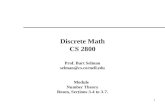 1 Discrete Math CS 2800 Prof. Bart Selman Module Number Theory Rosen, Sections 3-4 to 3-7.