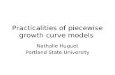 Practicalities of piecewise growth curve models Nathalie Huguet Portland State University.