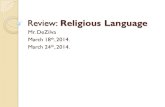 Review: Religious Language Mr. DeZilva March 18 th, 2014. March 24 th, 2014.