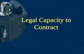Legal Capacity to Contract. Let’s Review A Legally binding contract requires 6 elements: 1.Offer 2.Acceptance 3.Genuine Agreement 4.Consideration 5.Capacity.