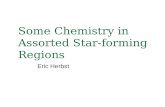 Some Chemistry in Assorted Star-forming Regions Eric Herbst.