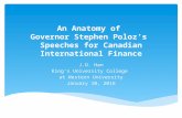An Anatomy of Governor Stephen Poloz’s Speeches for Canadian International Finance J.D. Han King’s University College at Western University January 10,
