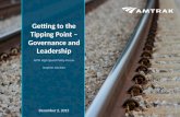 1 December 2, 2015 Getting to the Tipping Point – Governance and Leadership APTA High Speed Policy Forum Stephen Gardner.