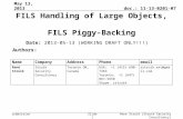 Doc.: 11-13-0201-07 Submission May 13, 2013 Rene Struik (Struik Security Consultancy)Slide 1 FILS Handling of Large Objects, FILS Piggy-Backing Date: 2013-05-13.