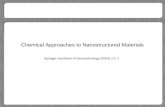 Chemical Approaches to Nanostructured Materials Springer Handbook of Nanotechnology (2004): Ch. 2.