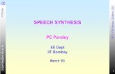 IIT Bombay ISTE, IITB, Mumbai, 28 March, 2003 1 SPEECH SYNTHESIS PC Pandey EE Dept IIT Bombay March ‘03.