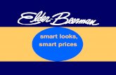 Smart looks, smart prices. State Number of Stores Elder-Beerman Department Stores Elder-Beerman DC Ohio 28 West Virginia 8 Indiana 10 Michigan 8 Wisconsin.