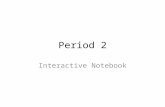 Period 2 Interactive Notebook.