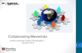 Action Learning Project Presentation  January 2016 Collaborating Mavericks 1