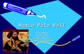 Marco Polo Ball Uzi Rhea Daina Sim Jorge Renjifo Nicholas Maietta.