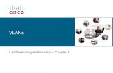 2006 Cisco Systems, Inc. All rights   PublicITE I Chapter 6 1 VLANs LAN Switching and Wireless  Chapter 3.