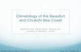 Climatology of the Beaufort and Chukchi Sea Coast Martha Shulski, William Baule, Jinsheng You University of Nebraska - Lincoln Beaufort/Chukchi Seas Midterm.