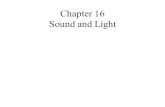Chapter 16 Sound and Light