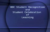 HDC Student Recognition and Student Celebration of Learning.