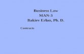 Business Law MAN-3 Bakiev Erlan, Ph. D. Contracts.