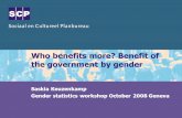 Who benefits more? Benefit of the government by gender Saskia Keuzenkamp Gender statistics workshop October 2008 Geneva.