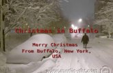 Christmas in Buffalo Merry Christmas From Buffalo, New York, USA Merry Christmas From Buffalo, New York, USA