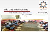 1 Mid Day Meal Scheme Ministry of HRD Government of India PAB-MDM Meeting  Chhattisgarh On 27.03.2015.