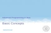 Basic Concepts Mehdi Einali Advanced Programming in Java 1.