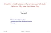 1 Machine considerations and constraints for the Safe Injection Flag and Safe Beam Flag Jrg Wenninger AB-OP-SPS Introduction to injection flags Machine.